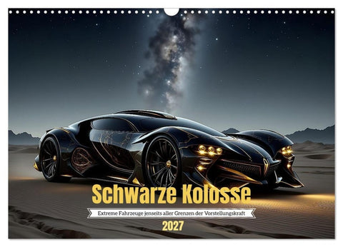 Schwarze Kolosse (Wandkalender 2027 DIN A3 quer), CALVENDO Monatskalender