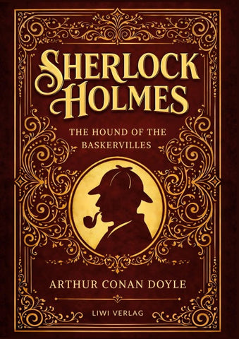 Sherlock Holmes: The Hound of the Baskervilles (English Edition)