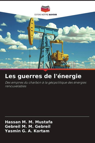 Les guerres de l'énergie