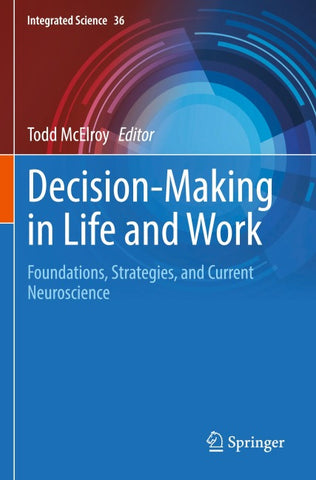 Decision-Making in Life and Work