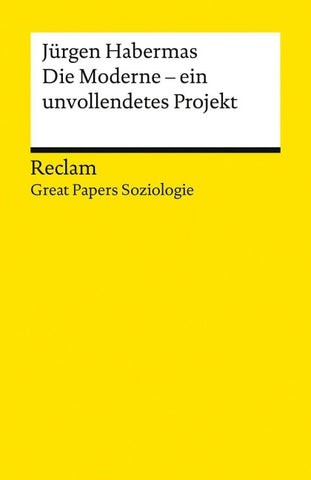 Die Moderne – ein unvollendetes Projekt