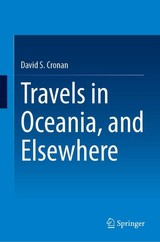 Travels in Oceania, and Elsewhere