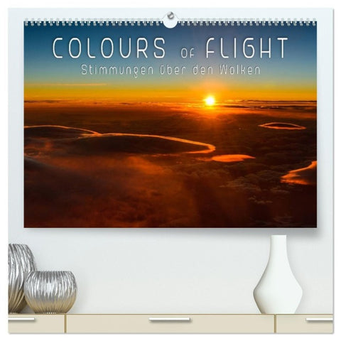 Colours of Flight - Stimmungen über den Wolken (hochwertiger Premium Wandkalender 2027 DIN A2 quer), Kunstdruck in Hochglanz