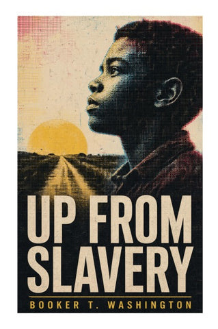Up From Slavery