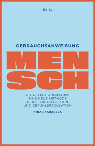 Gebrauchsanweisung Mensch
