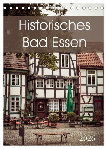 Historisches Bad Essen (Tischkalender 2026 DIN A5 hoch), CALVENDO Monatskalender