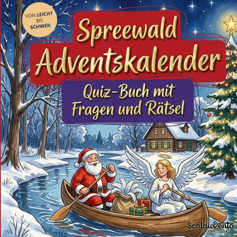 Spreewald-Adventskalender: Quiz-Buch mit Fragen und Rätsel