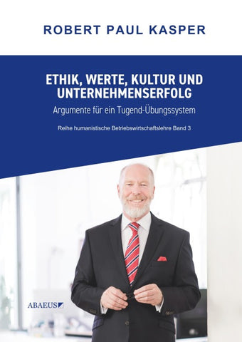 Ethik,Werte,Kultur und Unternehmenserfolg