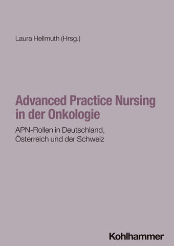 Advanced Practice Nursing in der Onkologie