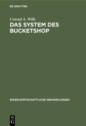 Das System des Bucketshop