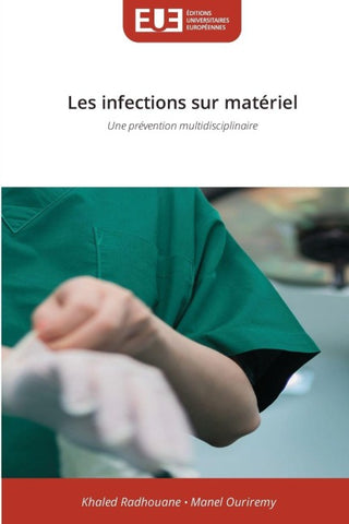 Les infections sur matériel
