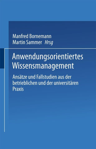 Anwendungsorientiertes Wissensmanagement