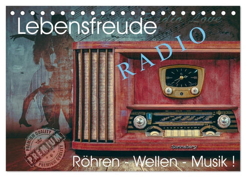 Lebensfreude Radio (Tischkalender 2027 DIN A5 quer), CALVENDO Monatskalender