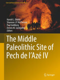 The Middle Paleolithic Site of Pech de l'Azé IV