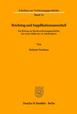 Reichstag und Supplikationsausschuß.