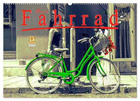Mein Fahrrad (Wandkalender 2026 DIN A2 quer), CALVENDO Monatskalender