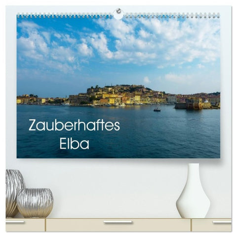 Zauberhaftes Elba (hochwertiger Premium Wandkalender 2027 DIN A2 quer), Kunstdruck in Hochglanz