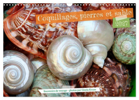 Coquillages, pierres et sable (Calendrier mural 2027 DIN A3 vertical), CALVENDO calendrier mensuel