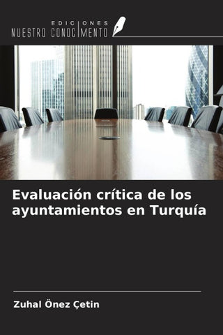 Evaluación crítica de los ayuntamientos en Turquía