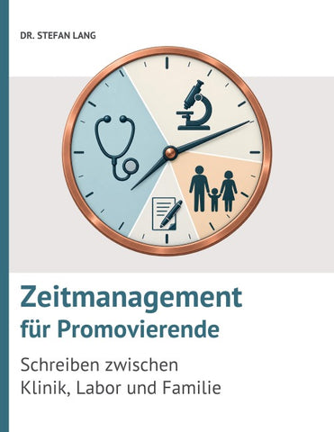 Zeitmanagement für Promovierende