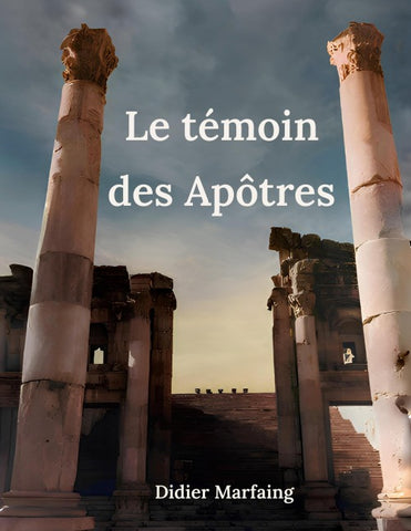 Le témoin des Apôtres