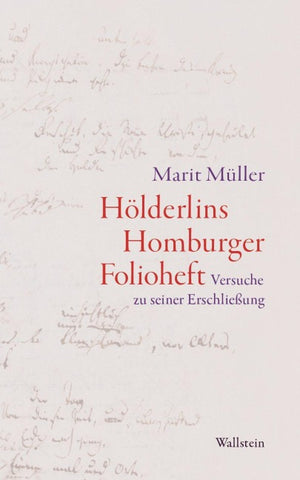 Hölderlins Homburger Folioheft