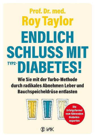 Endlich Schluss mit Typ-2-Diabetes!