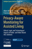 Privacy-Aware Monitoring for Assisted Living
