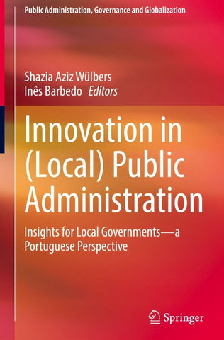 Innovation in (Local) Public Administration