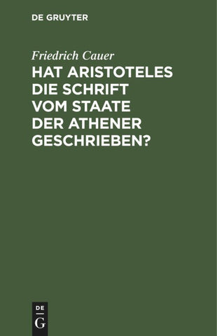 Hat Aristoteles die Schrift vom Staate der Athener geschrieben?
