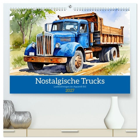 Nostalgische Trucks (hochwertiger Premium Wandkalender 2027 DIN A2 quer), Kunstdruck in Hochglanz