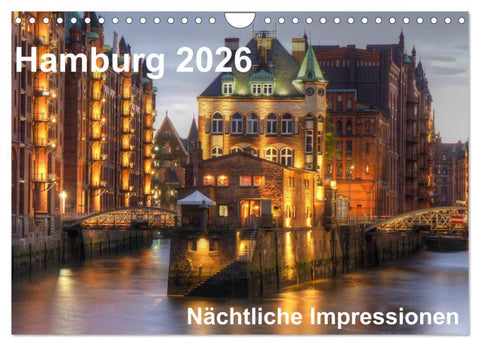 Hamburg - Nächtliche Impressionen (Wandkalender 2026 DIN A4 quer), CALVENDO Monatskalender