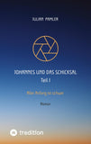 Johannes und das Schicksal