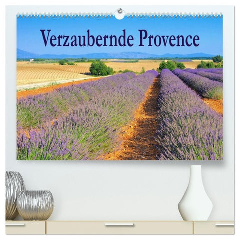 Verzaubernde Provence (hochwertiger Premium Wandkalender 2026 DIN A2 quer), Kunstdruck in Hochglanz