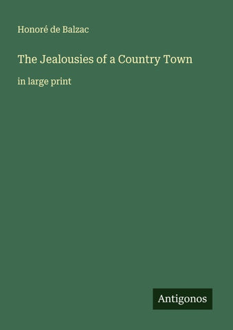 The Jealousies of a Country Town
