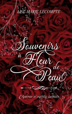 Souvenirs à Fleur de Peau
