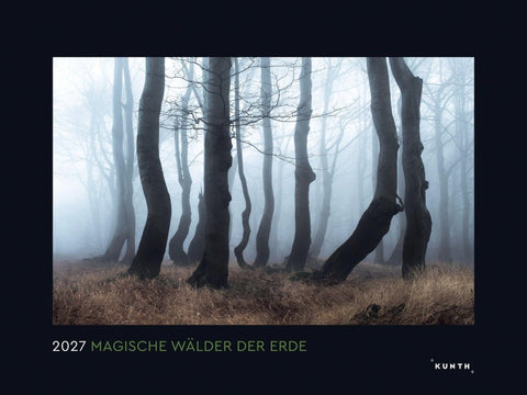 Magische Wälder der Erde - KUNTH Wandkalender 2027