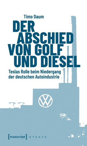 Der Abschied von Golf und Diesel
