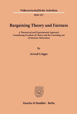Bargaining Theory and Fairness.
