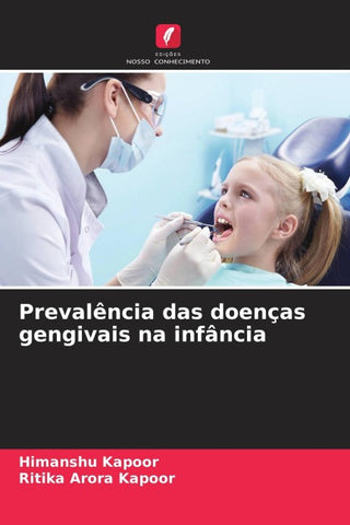 Prevalência das doenças gengivais na infância