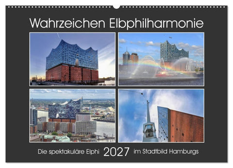 Wahrzeichen Elbphilharmonie (Wandkalender 2027 DIN A2 quer), CALVENDO Monatskalender