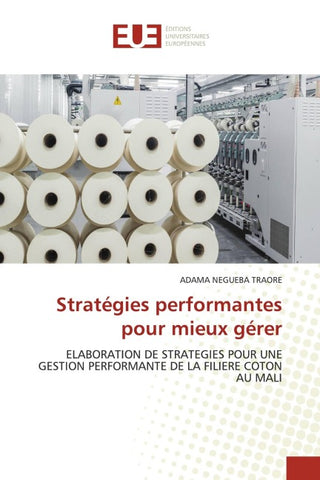 Stratégies performantes pour mieux gérer