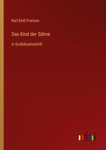 Das Kind der Sühne