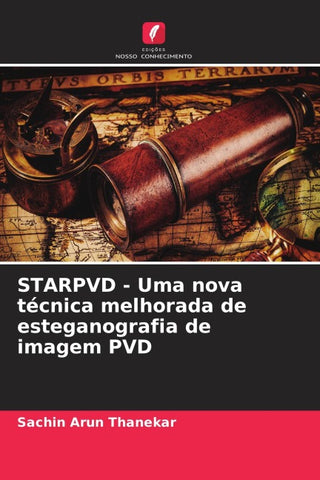 STARPVD - Uma nova técnica melhorada de esteganografia de imagem PVD