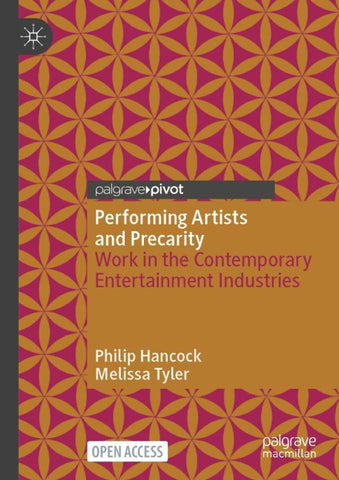 Performing Artists and Precarity