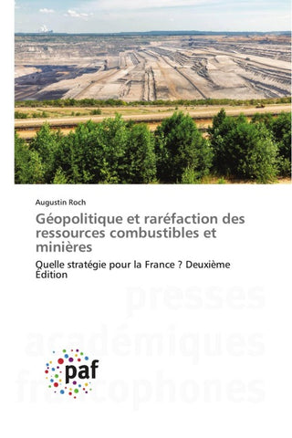 Géopolitique et raréfaction des ressources combustibles et minières