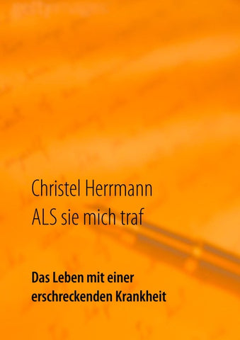 ALS sie mich traf