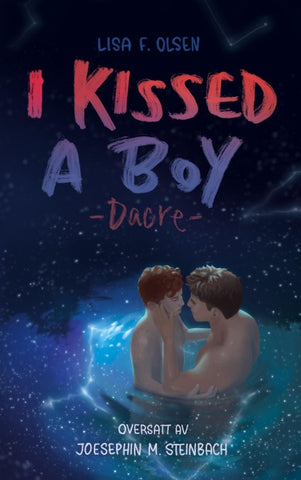 I kissed a boy - Dacre