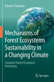 Mechanisms of Forest Ecosystems Sustainability in a Changing Climate
