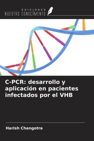C-PCR: desarrollo y aplicación en pacientes infectados por el VHB